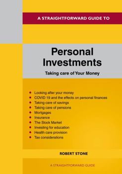 Paperback A Straightforward Guide to Personal Investments Book