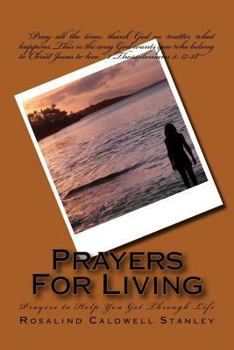Paperback Prayers for Living: Prayers to Help You Get Through Life Book