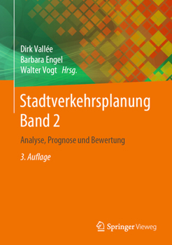 Hardcover Stadtverkehrsplanung Band 2: Analyse, Prognose Und Bewertung [German] Book