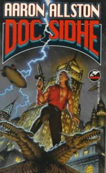 Doc Sidhe - Book #1 of the Doc Sidhe