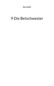 Paperback 9 Die Betschwester [German] Book