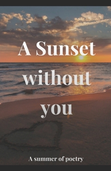 Paperback A Sunset Without You Book