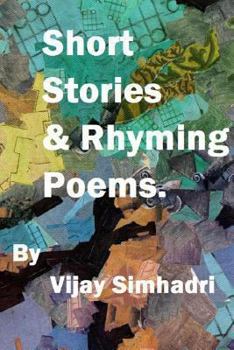 Paperback Short Stories and Rhyming Poems: For Children & Teenagers Book