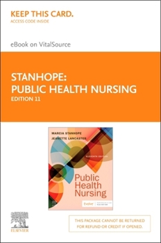 Public Health Nursing - Elsevier E-Book on Vitalsource (Retail Access Card): Public Health Nursing - Elsevier E-Book on Vitalsource (Retail Access Car