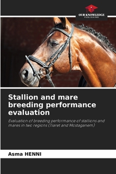 Paperback Stallion and mare breeding performance evaluation Book