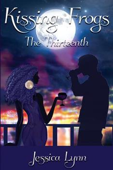 Paperback Kissing Frogs: The Thirteenth Book