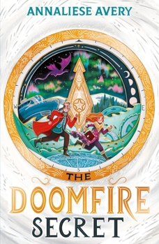 The Doomfire Secret - Book #2 of the Celestial Mechanism Cycle