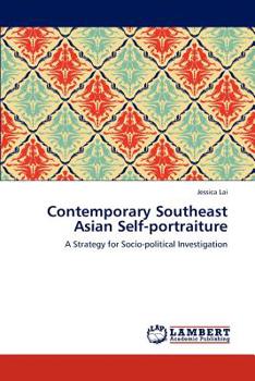 Paperback Contemporary Southeast Asian Self-Portraiture Book