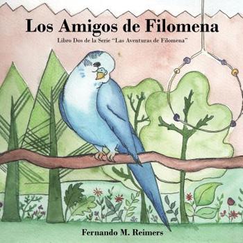 Paperback Los Amigos de Filomena [Spanish] Book