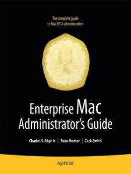 Paperback Enterprise Mac Administrators Guide Book