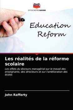 Paperback Les réalités de la réforme scolaire [French] Book