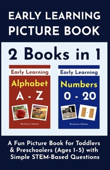 Early Learning Alphabet and Numbers: A Fun Picture Book for Toddlers and Preschoolers