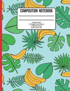 Paperback Composition Notebook College Ruled: Banana 110 Pages Book