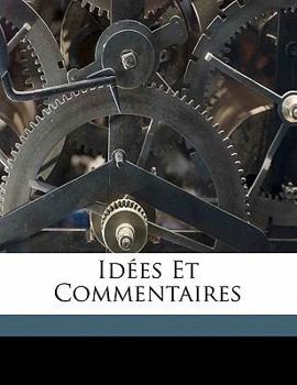 Paperback Idées et commentaires [French] Book