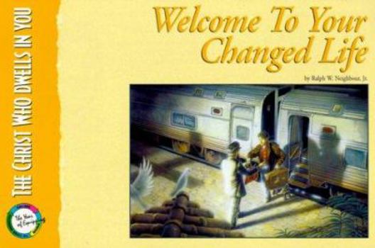 Paperback Welcome to Your Changed Life: With Verse Card Book