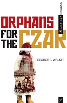 Paperback Orphans for the Czar Book