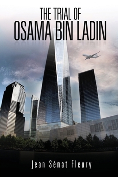 Paperback The Trial Of Osama Bin Ladden Book