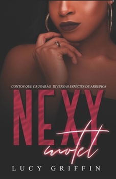 Paperback Nexy Motel: : Contos que causarão diversas doses de arrepio [Portuguese] Book