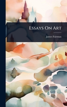 Hardcover Essays On Art Book