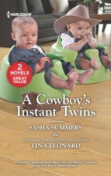 Mass Market Paperback A Cowboy's Instant Twins Book