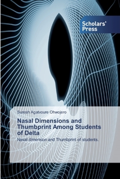 Paperback Nasal Dimensions and Thumbprint Among Students of Delta Book