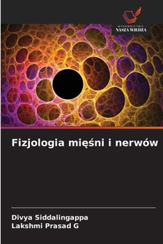 Paperback Fizjologia mi&#281;&#347;ni i nerwów [Polish] Book