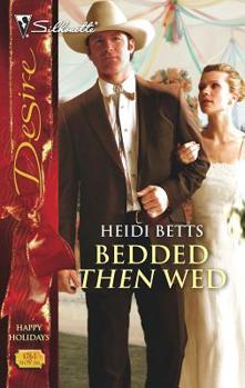 Bedded Then Wed - Book #1 of the Gabriel's Crossing
