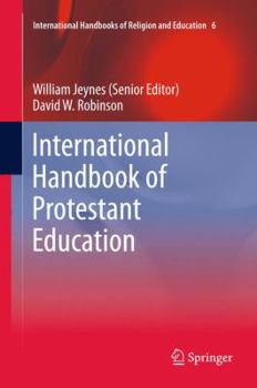 Paperback International Handbook of Protestant Education Book