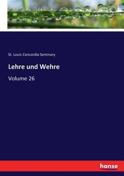 Paperback Lehre und Wehre: Volume 26 [German] Book