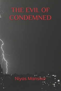Paperback The Evil of Condemned Book