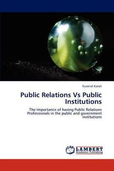 Paperback Public Relations Vs Public Institutions Book