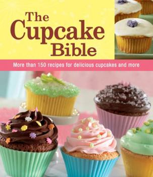 Flexibound The Cupcake Bible Book