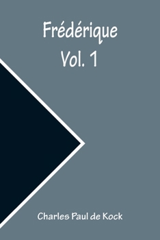 Paperback Frédérique; vol. 1 Book