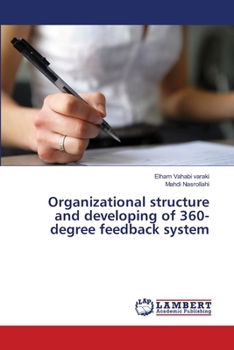 Paperback Organizational structure and developing of 360-degree feedback system Book
