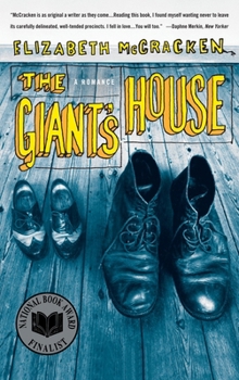 Paperback The Giant's House: A Romance Book