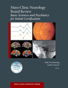 Paperback Mayo Clinic Neurology Board Review: Basic Sciences and Psychiatry for Initial Certification Book