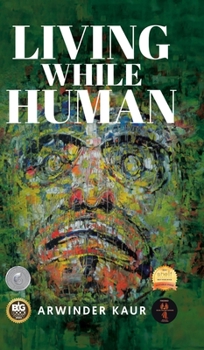 Hardcover Living While Human Book