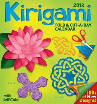 Calendar Kirigami Fold & Cut-A-Day 2013 Day-To-Day Calendar Book