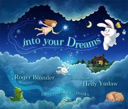 Hardcover Into Your Dreams Book