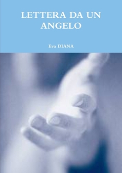 Paperback Lettera Da Un Angelo [Italian] Book