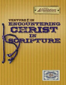Paperback Venture in Encountering Christ in Scripture Book