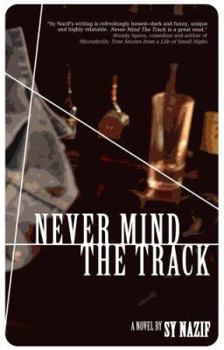 Paperback Never Mind the Track Book