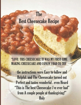 Paperback The Best Cheesecakes Recipe: Cookbook Book