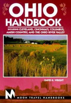 Paperback Ohio: Including Cleveland, Cincinnati, Lake Erie, Amish Country, and the Ohio River Valley Book