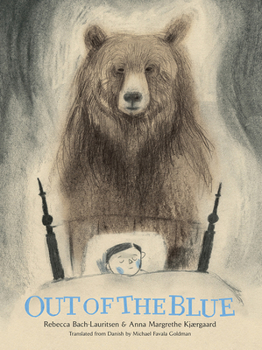 Hardcover Out of the Blue: A Picture Book