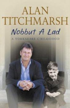 Hardcover Nobbut a Lad Book