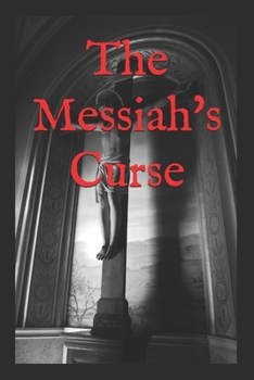Paperback The Messiah's Curse Book