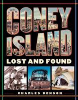 Paperback Coney Island: Lost and Found Book