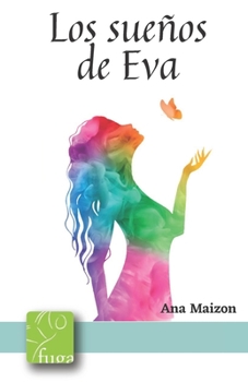 Paperback Los sueños de Eva [Spanish] Book