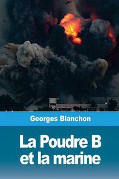 Paperback La Poudre B et la marine [French] Book